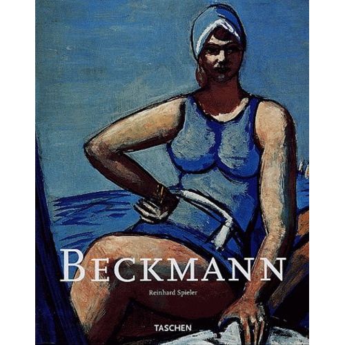 Max Beckmann 1884-1950 - L'apparition D'un Mythe