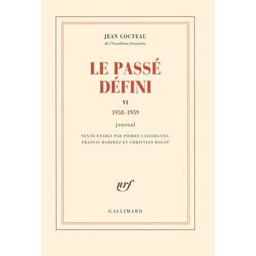 Le Passé Défini - Tome 6, Journal 1958-1959