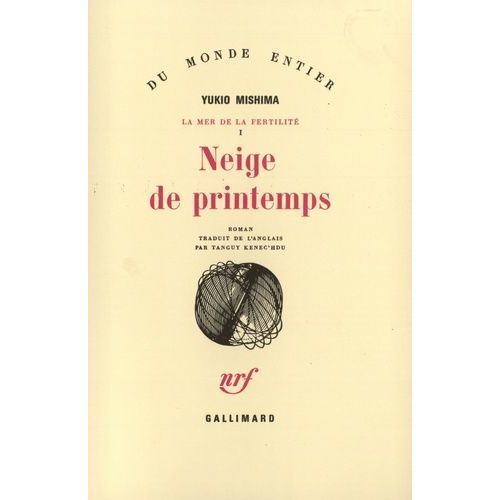La Mer De La Fertilité Tome 1 - Neige De Printemps