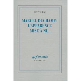 Marcel Duchamp, L'apparence Mise À Nu