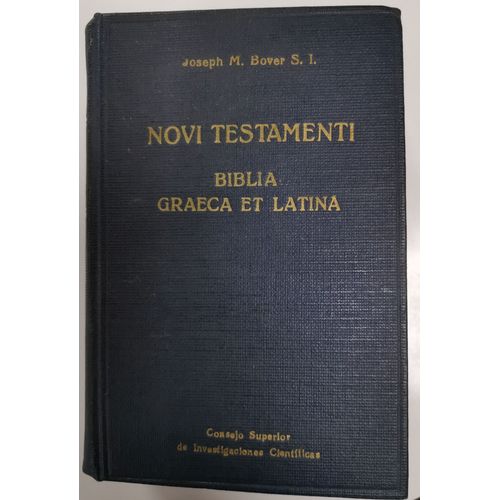 Novi Testamenti Biblia Graeca Et Latina
