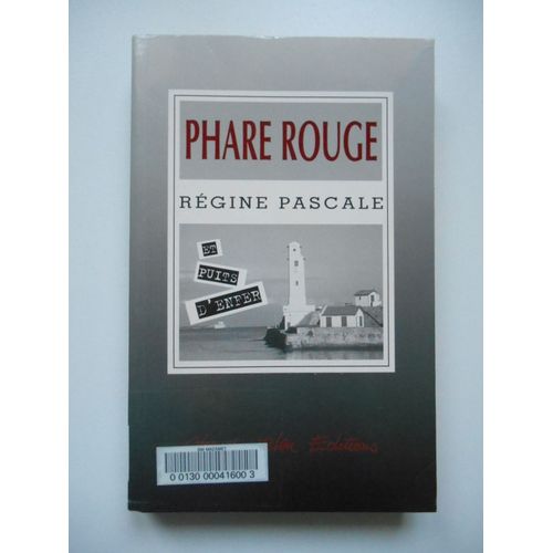 Phare Rouge Et Puits D'enfer