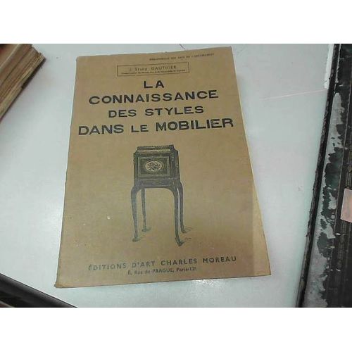 La Connaissance Des Styles Dans Le Mobilier