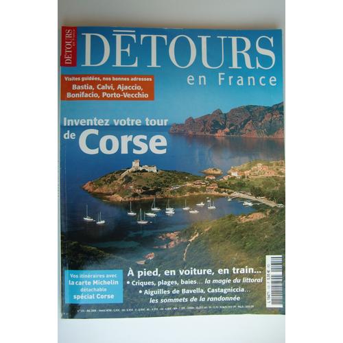 Détours En France N° 135 : Inventez Votre Tour De Corse