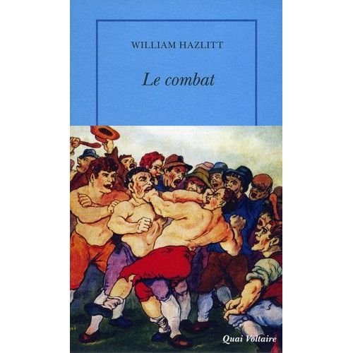 Le Combat Et Autres Essais