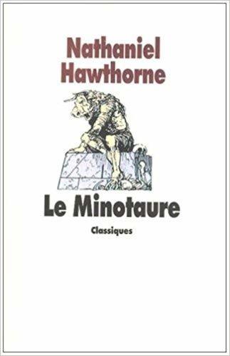 Le Minotaure - Conte De La Mythologie Grecque, Texte Intégral