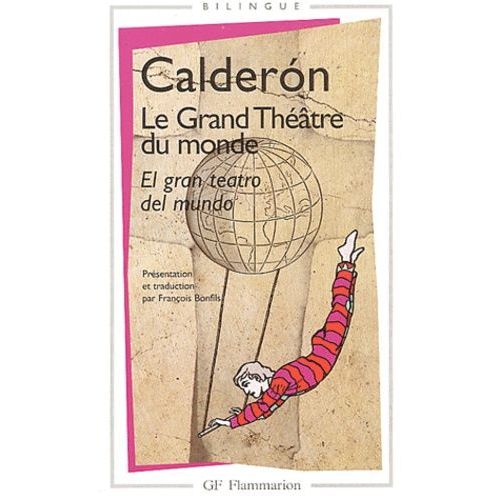 Le Grand Théâtre Du Monde
