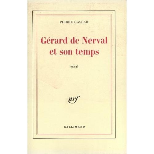 Gérard De Nerval Et Son