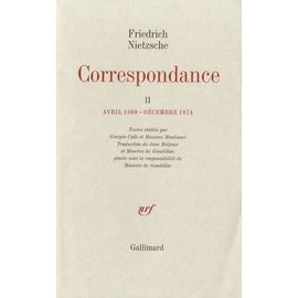 Correspondance - Tome 2, Avril 1869-Décembre 1874