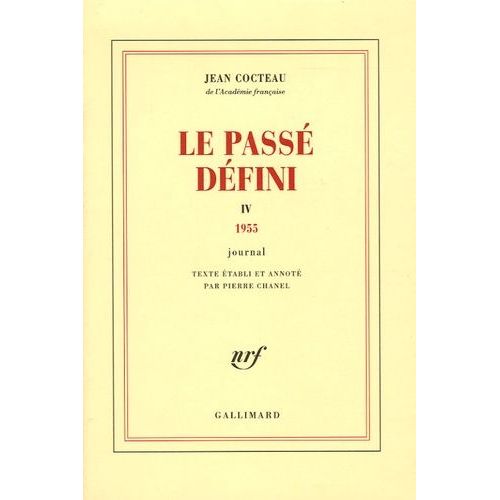 Le Passé Défini - Tome 4, Journal 1955
