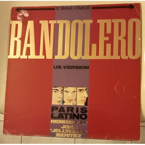 Paris Latino - Us. Version - Maxi 45 Tours (Bandolero)