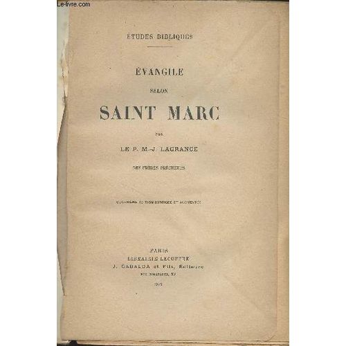 Evangile Selon Saint Marc - Etudes Bibliques 4e Édition