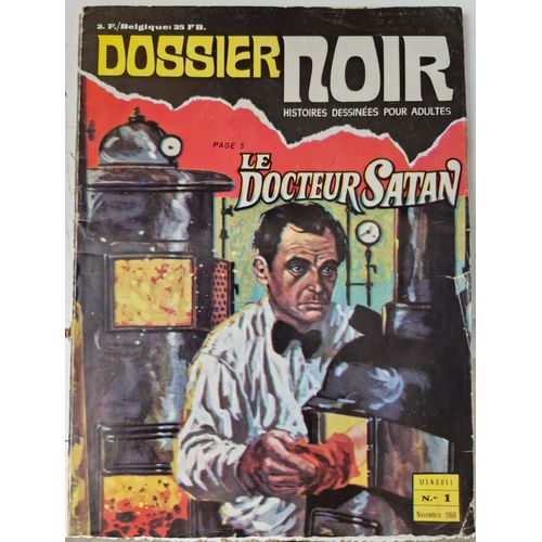 Dossier Noir N°1 Le Docteur Satan