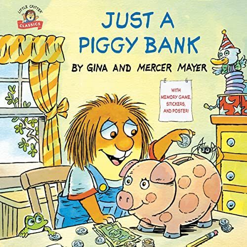 Just A Piggy Bank (Little Critter)
