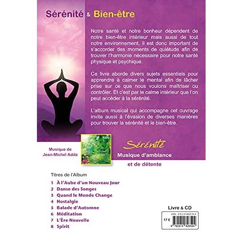 Serenite & Bien Etre . La Sante Par Le Bien Etre