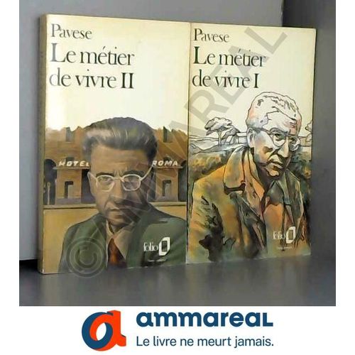 Le Métier De Vivre - Tomes I Et Ii -