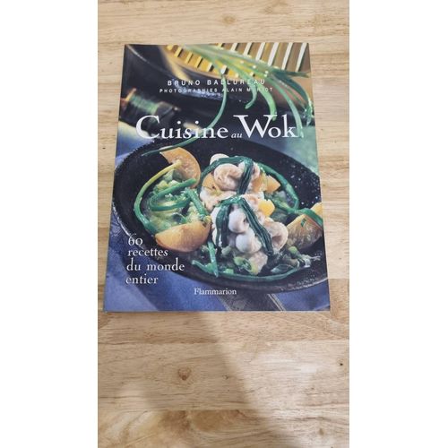 Livre Cuisine Au Wok De Buno Ballureau Neuf