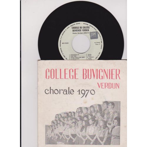 45 Ep Kiosque D'orphée Chorale Du Collége  Buvignier De Verdun 1970   - Direction Renée Lamorlette - Chailley   Weckerlin  Villatte Pogarieloff Haydin  Aubanel Weber 