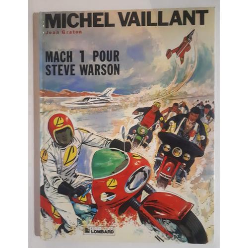 Jean Garton: Michel Vaillant Mach 1 Pour Steve Warson