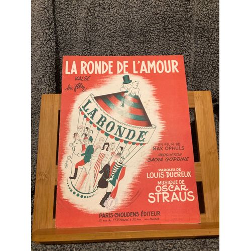 Oscar Strauss La Ronde De L'amour Partition Chant Piano Éditions Choudens