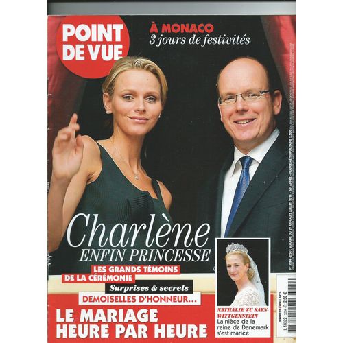 Point De Vue 29/06/2011 Charlène Princesse De Monaco, Mariage Nathalie Sayn-Wittgenstein-Berleburg, El Rey Balenciaga, Caroline De Hanovre, Louis Vuitton, Musée Lalique, Marc Lambron, Christophe Josse