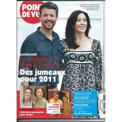Point De Vue 11/08/2010 Mary De Danemark, Madonna, Inès De La Fressange, Felipe & Letizia, Albert & Charlène, Elena D'espagne, Marie-Laure De Villepin, Étienne-Martin, Maud Fontenoy, Michel Guérard