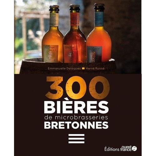 300 Bières De Micro-Brasseries Bretonnes