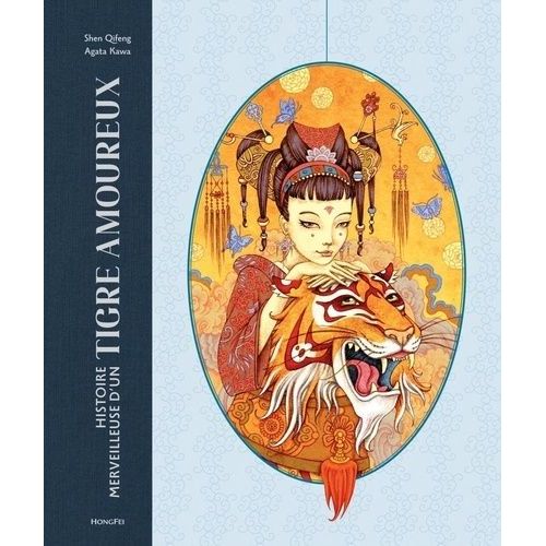 Histoire Merveilleuse D'un Tigre Amoureux