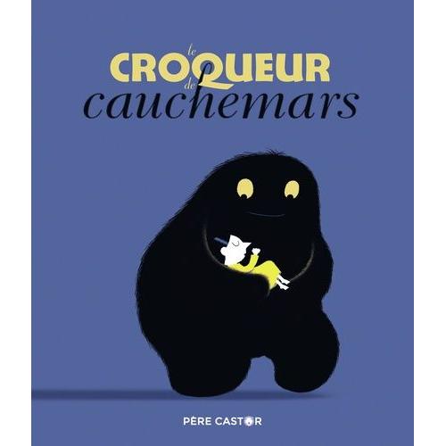 Le Croqueur De Cauchemars