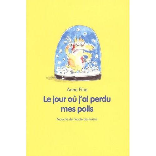 Le Jour Où J'ai Perdu Mes Poils