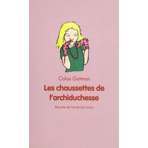Les Chaussettes De L'archiduchesse