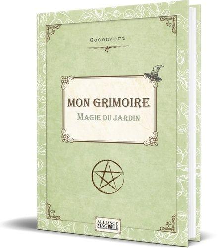 Mon grimoire de magie de la cuisine - - Coconvert (EAN13 : 9782380621327)