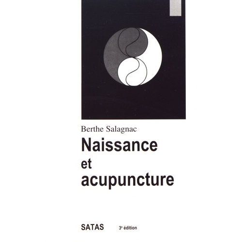 Naissance Et Acupuncture