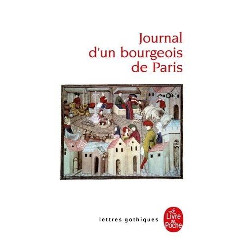 Journal D'un Bourgeois De Paris - De 1405 À 1449