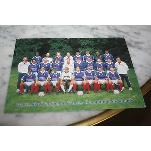 France 98 Equipe France Championne Du Monde