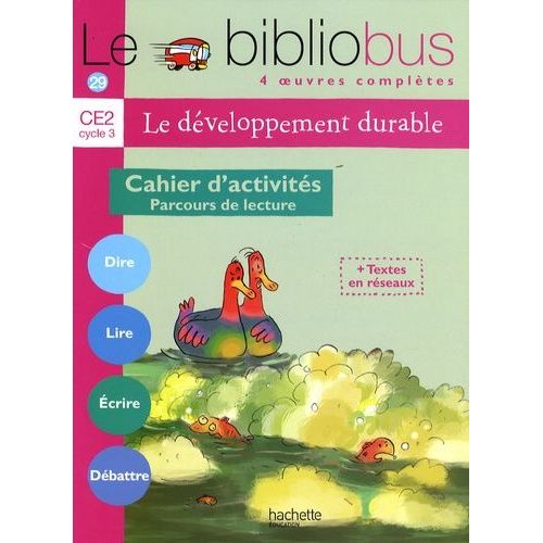 Le Développement Durable Ce2 - Cahier D'activités Parcours De Lecture