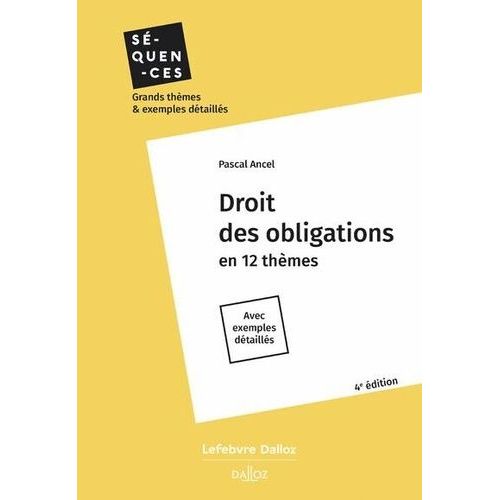 Droit Des Obligations - En 12 Thèmes