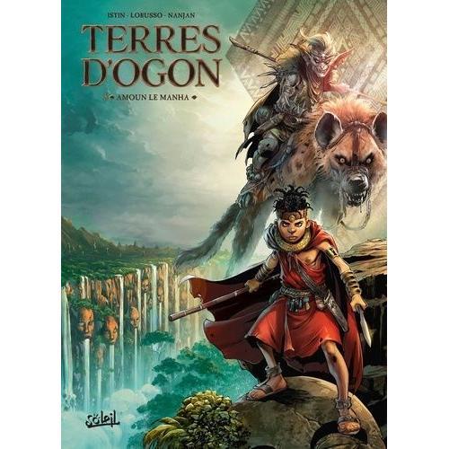 Terres D'ogon Tome 5 - Amoun Le Manha