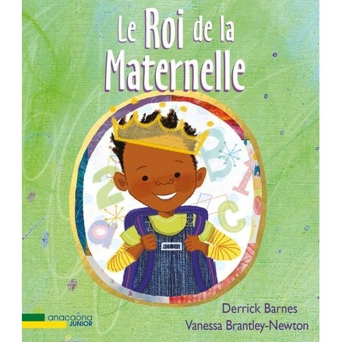 Le Roi De La Maternelle