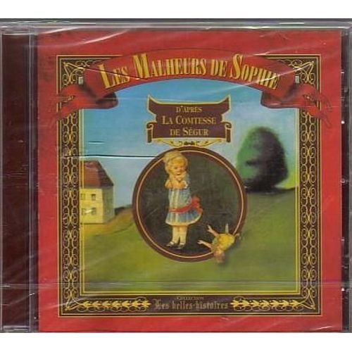 Les Malheurs De Sophie (La Comtesse De Ségur)