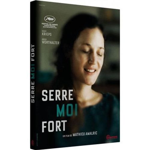 Serre Moi Fort