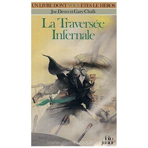 Loup Solitaire Tome 2 - La Traversée Infernale