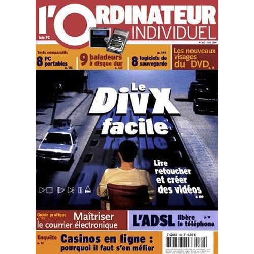 L'ordinateur Individuel N°162 : Le Divx Facile