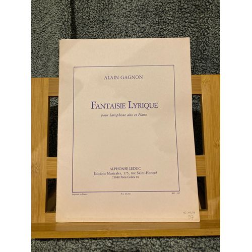 Alain Gagnon Fantaisie Lyrique Pour Saxophone Alto Et Piano Partition Éd. Leduc