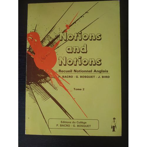 Notions And Ntions  Recueil Notionnel Anglais  Tome 2
