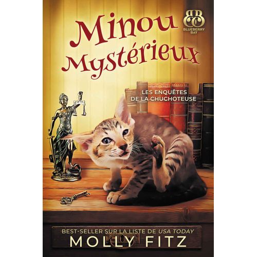 Minou Mystérieux - Les Enquêtes De La Chuchoteuse