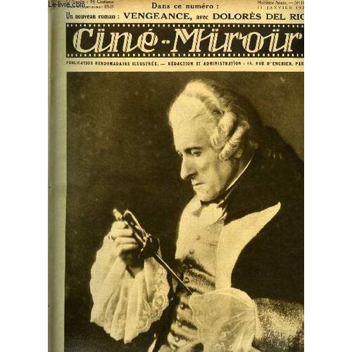 Ciné-Miroir N° 197 - Charles Dullin, Qui Joue Le Role Du Marquis Espada Dans Cagliostro, Les Étoiles Que Je Connais Par Ronald Colman, La Passion De Jeanne D Arc, Le Voyage De Marquisette Bosky En(...)