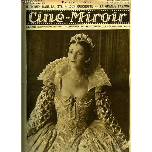 Ciné-Miroir N° 201 - Jackie Monnier, La Charmante Ingénue Du Film : Le Tournoi Dans La Cité, Quand Charlie Et Moi Étions Enfants Par Sydney Chaplin, Dans Un Patio Espagnol, Le Masque De Fer Et Son Ami(...)