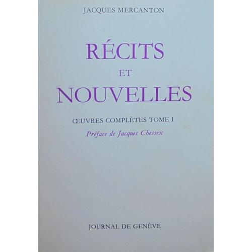 Récits Et Nouvelles. Tome 1