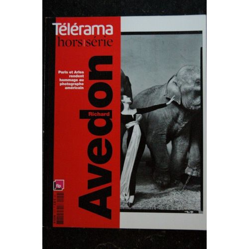 Telerama Hors Serie 154 Special Richard Avedon Portrait La Mode La Mort Regard Photo 2008